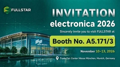 Shaanxi Fullstar Electronics Invites You To Visit Us At Electronica 2026 in M...